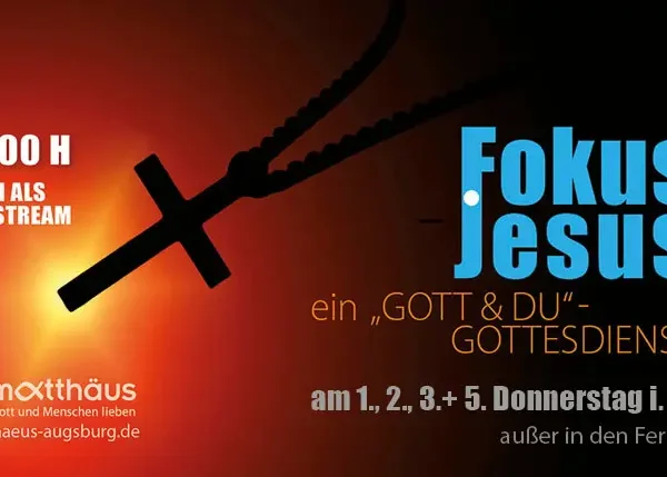 Gebetsabend: FokusJesus – Gott&Du