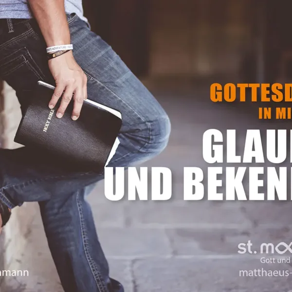 Gottesdienst in Mischform: Glauben und Bekennen