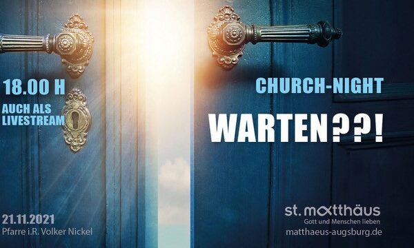 ChurchNight: Warten??!