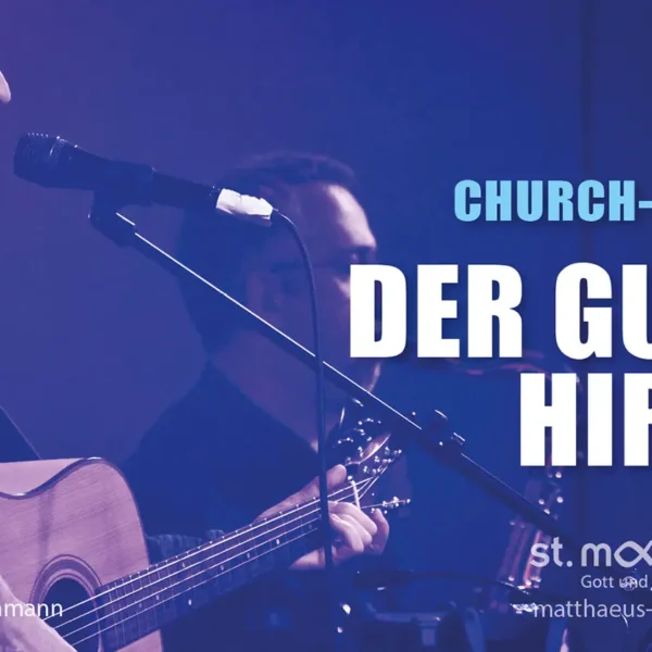 ChurchNight: Der gute Hirte