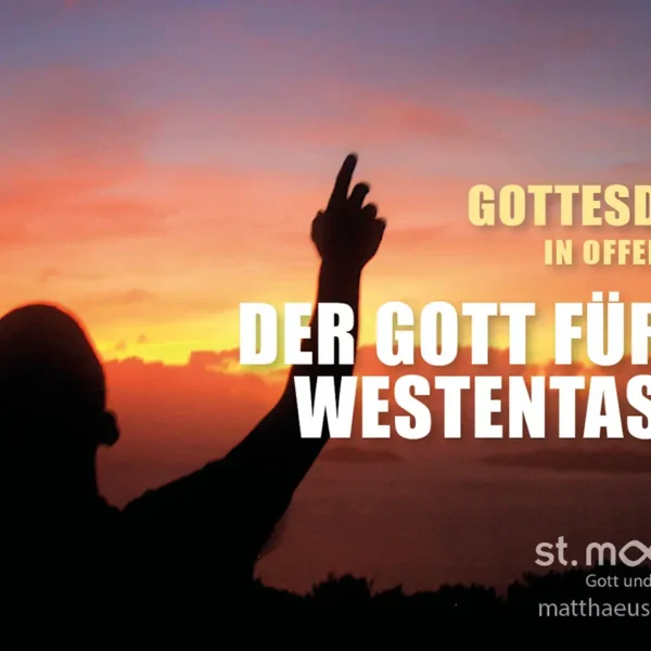 Gottesdienst in offener Form: Der Gott für die Westentasche