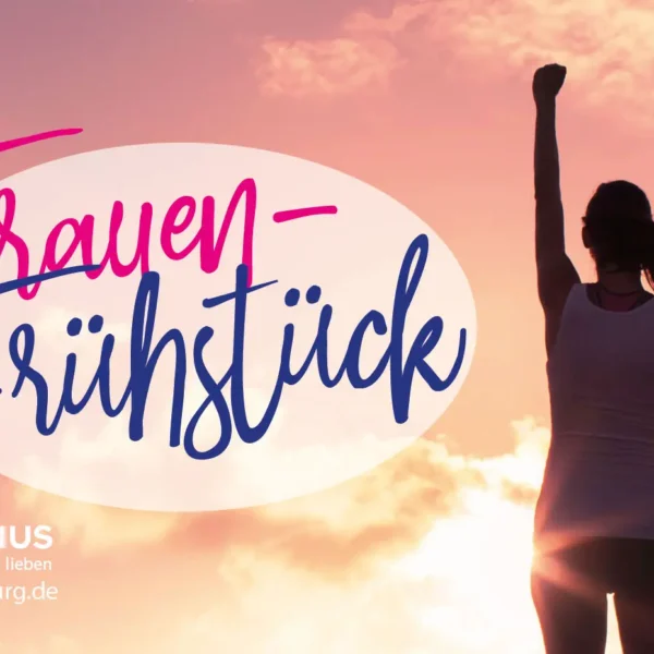 Frauenfrühstück am 23. 9. + 2.12.