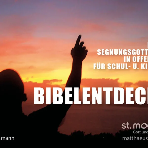Familien-Segnungsgottesdienst in offener Form für Schul- & Kitakinder: Bibelentdecker