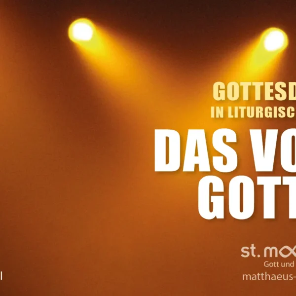 Gottesdienst in liturgischer Form: Das Volk Gottes