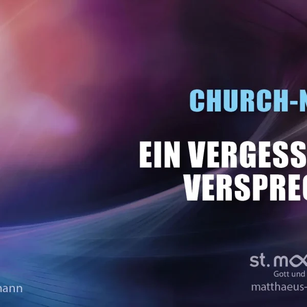 ChurchNight: Ein vergessenes Versprechen