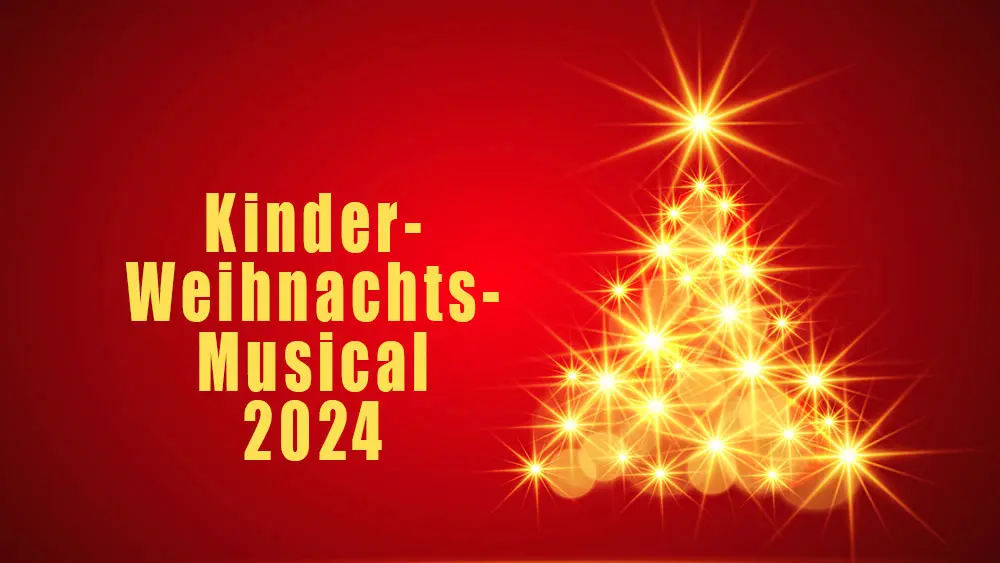 Kinder Weihnachts-Musical 2024