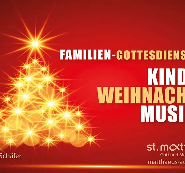 Familiengottesdienst mit Kinder – Weihnachtsmusical