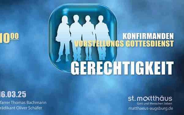 Konfirmandengottesdienst: Gerechtigkeit