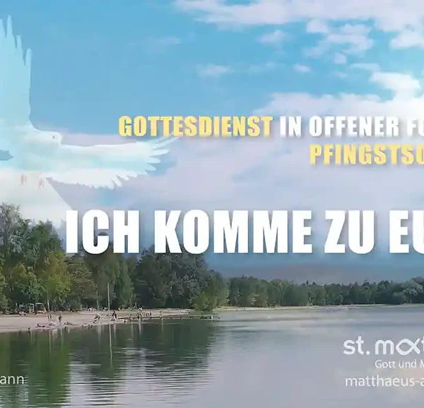 Gottesdienst in offener Form an Pfingstsonntag: Ich komme zu euch