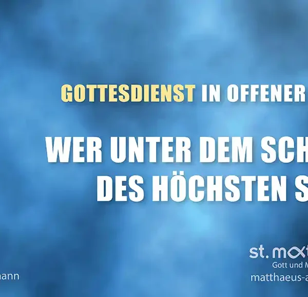 Gottesdienst in offener Form: Wer unter dem Schirm des Höchsten sitzt