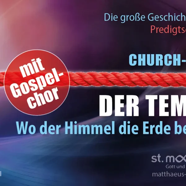 Churchnight: Der Tempel – Wo der Himmel die Erde berührt
